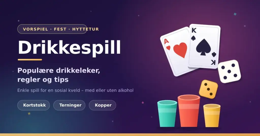 Grafikk med tittelen «Drikkespill – populære drikkeleker, regler og tips», illustrert med spillkort, terninger og fargerike plastkopper på lilla bakgrunn.